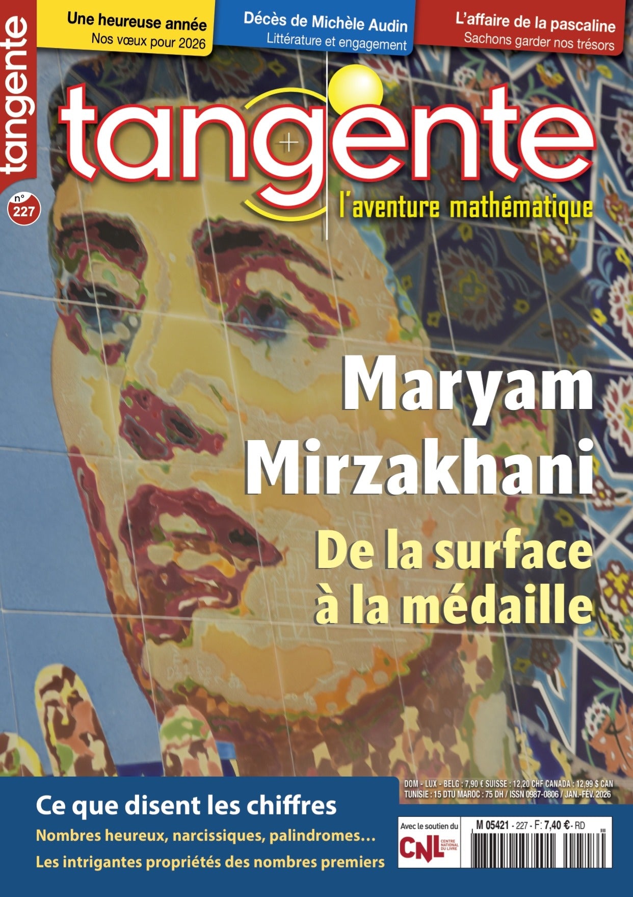 Couverture du livre Tangente 227 - Maryam Mirzakhani, de la surface à la médaille