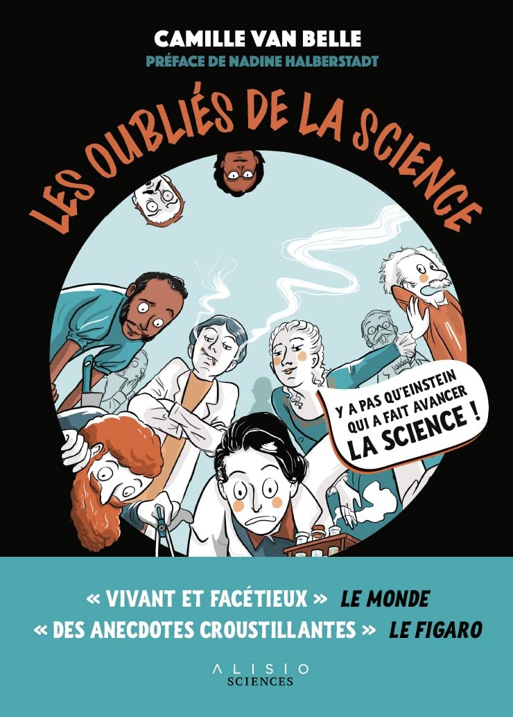 Couverture du livre Les oubliés de la science (2022) de Camille Van Belle