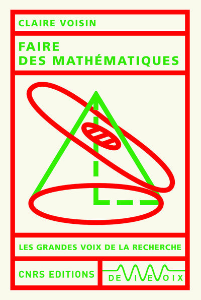 Couverture du livre Faire des mathématiques (2020) de Claire Voisin