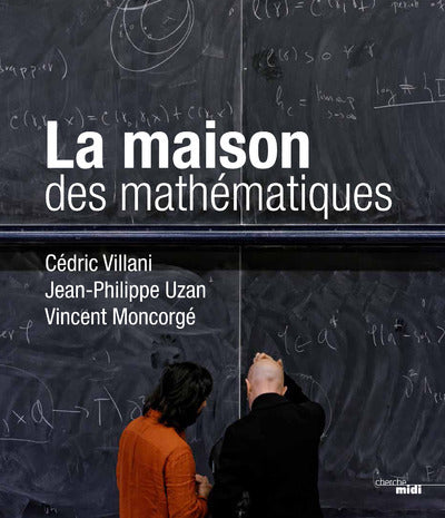 Couverture du livre La maison des mathématiques de Cédric Villani