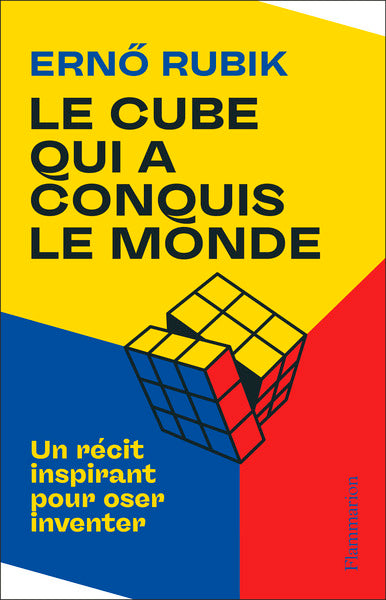 Couverture du livre Le cube qui a conquis le monde de Erno Rubik