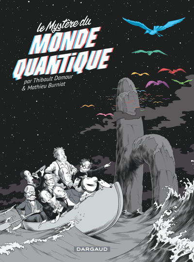 Couverture du livre Le Mystère du Monde quantique de Mathieu Burniat