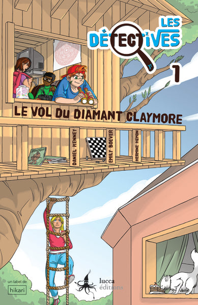 Couverture du livre Les détectives - Tome 1 - Le vol du diamant Claymore de Daniel Kenney