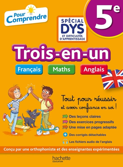 Couverture du livre Pour Comprendre 5e Spécial DYS (dyslexie) et difficultés d'apprentissage - Français Maths Anglais