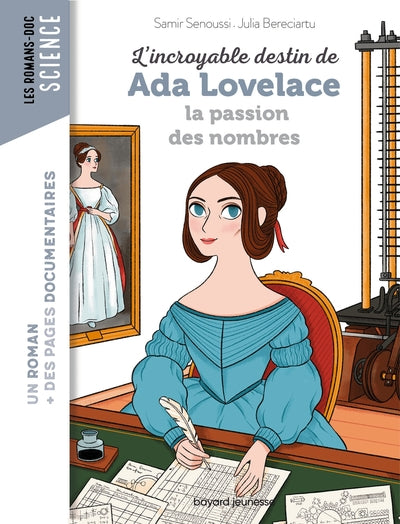 Couverture du livre L'incroyable destin d'Ada Lovelace, la passion des nombres de Samir Senoussi