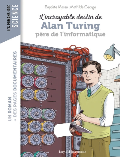 Couverture du livre L'incroyable destin d'Alan Turing de Baptiste Massa