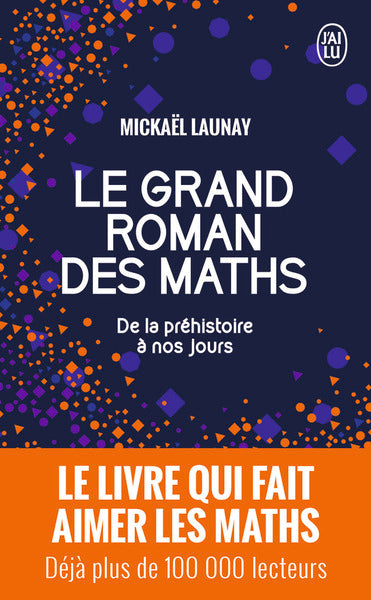 Dos du livre Le grand roman des maths : de la préhistoire à  nos jours (2016)