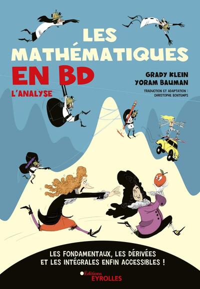 Couverture du livre Les mathématiques en BD - L'analyse de Grady Klein et Yoram Bauman