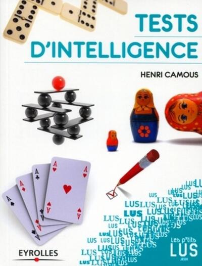 Couverture du livre Test d'intelligence de Henri Camous