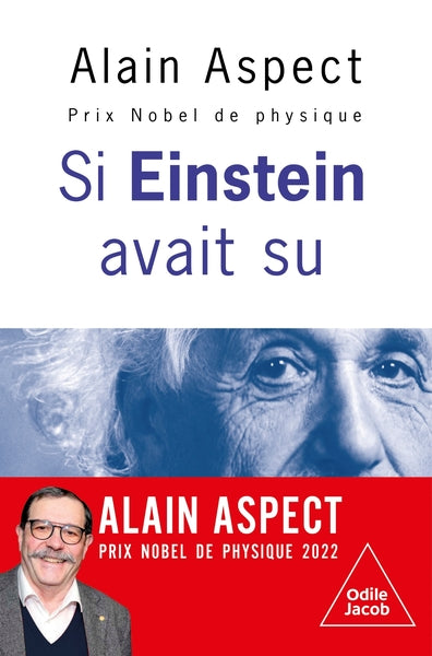 Couverture du livre Si Einstein avait su... de Alain Aspect