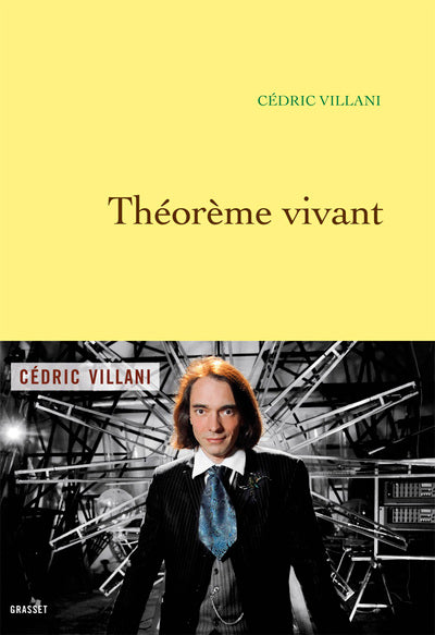 Couverture du livre Théorème vivant (2012) de Cédric Villani