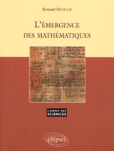 Couverture du livre L'émergence des mathématiques de André Deledicq