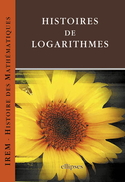 Couverture du livre Histoires de logarithmes de I.R.E.M.