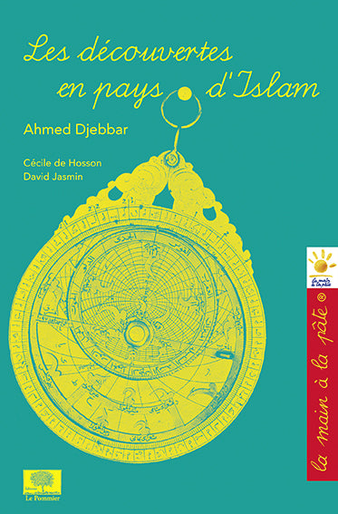 Couverture du livre Les découvertes en pays d'Islam de Ahmed Djebbar