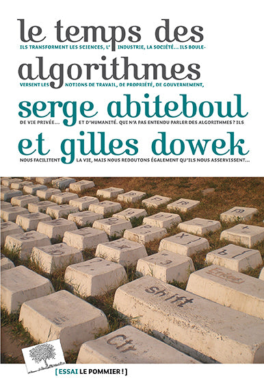 Couverture du livre Le temps des algorithmes de Serge Abiteboul et Gilles Dowek