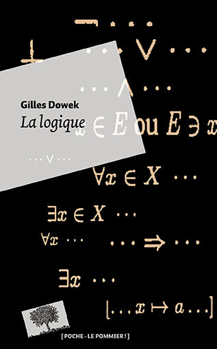 Couverture du livre La logique Gilles Dowek de Gilles Dowek