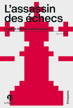 Couverture du livre L’assassin des échecs (2019) de Benoît Rittaud