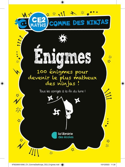 Comme des Ninjas - énigmes CE2