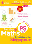 Premiers en maths - Méthode de Singapour PS
