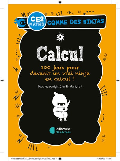 Comme des Ninjas - calcul CE2