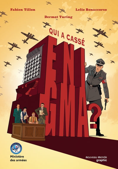 Couverture du livre Qui a cassé Enigma de Fabien Tillon