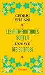Les mathématiques sont la poésie des sciences (poche)