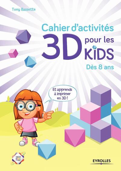 Couverture du livre Cahier d'activités 3D de Tony Bassette