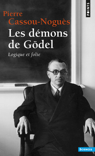 Couverture du livre les démons de Godel de Pierre Cassou-Noguès