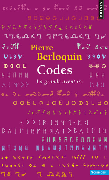 Couverture du livre Codes : La grande aventure (2013) de Pierre Berloquin