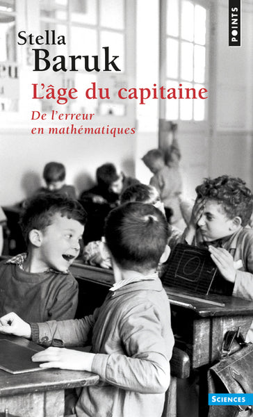 Couverture du livre L'Age du capitaine (poche) de Stella Baruk
