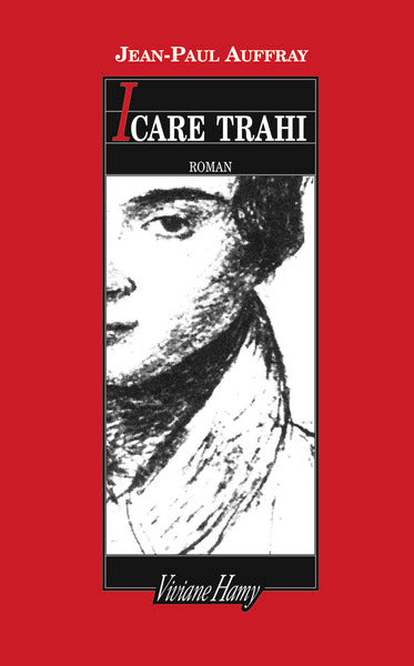 Couverture du livre Icare trahi (2011) de Ginoux