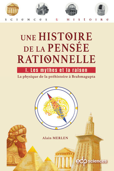Produit Une histoire de la pensée rationnelle Tome 1