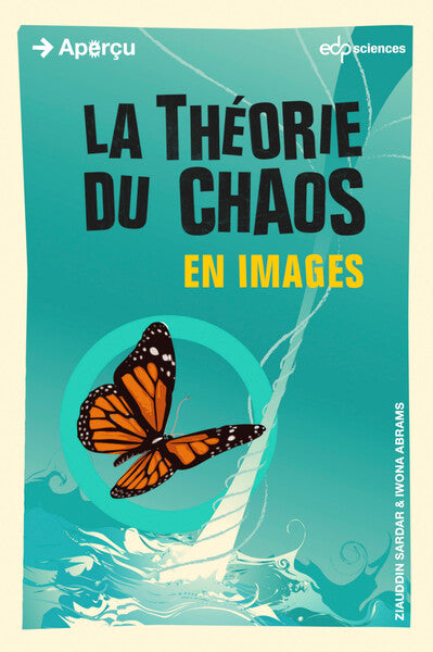Couverture du livre La théorie du chaos en images de Ziauddin Sarder