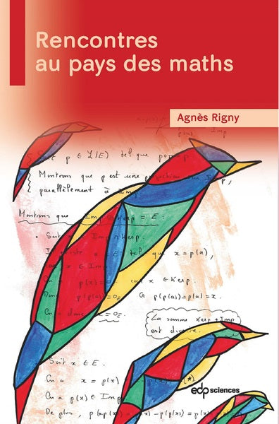 Couverture du livre Rencontres au pays des maths (2023) de Agnès Rigny