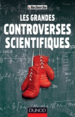 Couverture du livre Les grandes controverses scientifiques de Aline Richard