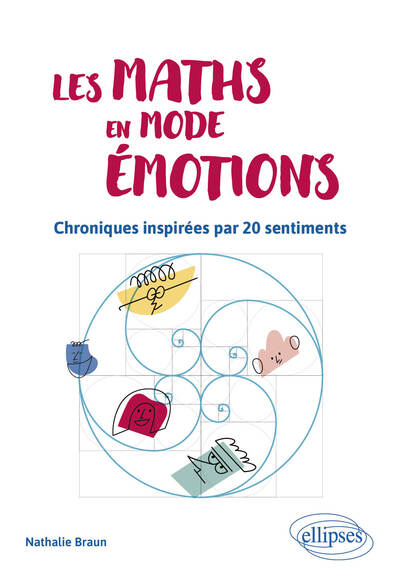 Couverture du livre Les Maths en mode émotions de Nathalie Braun