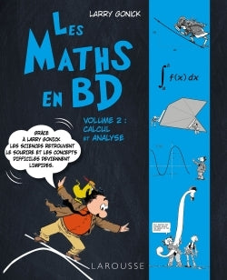 Couverture du livre Les maths en BD - Volume 2 calcul et analyse de Larry Gonick