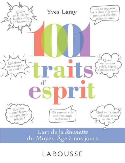 Couverture du livre 1001 traits d'esprit (2019) de Yves Lamy
