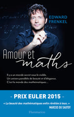 Couverture du livre Amour et maths (2015) de Edward Frenkel