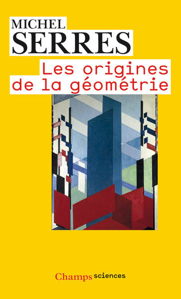 Couverture du livre Les origines de la géométrie de Michel Serres