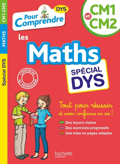 Couverture du livre Pour Comprendre Maths CM1-CM2 - Spécial DYS (dyslexie) et difficultés d'apprentissage