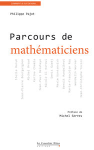 Couverture du livre Parcours de mathématiciens