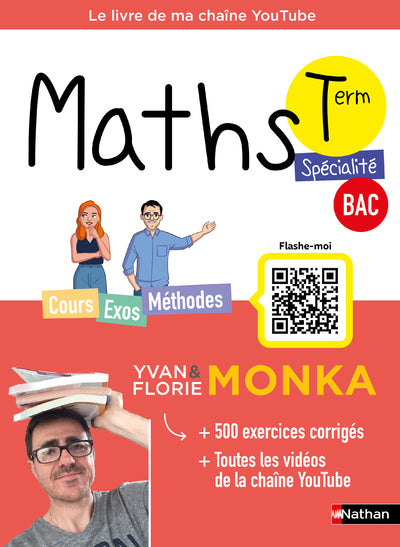 Couverture du livre Maths Terminale avec Yvan Monka de Yvan Monka