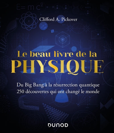 Couverture du livre Le Beau Livre de la Physique de Yann Mambrini