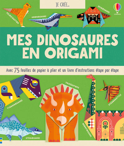 Couverture du livre Je crée... Mes dinosaures en origami de Lucy Bowman