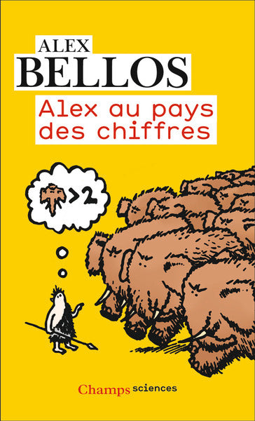 Couverture du livre Alex au pays des chiffres (2024) de Alex Bellos