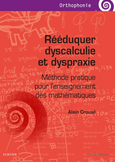 Couverture du livre Rééduquer dyscalculie et dyspraxie