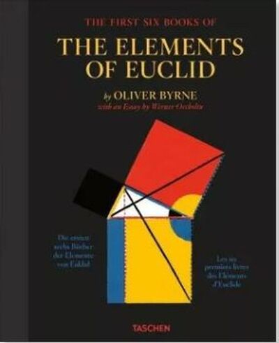 Couverture du livre Euclide the Elements : Les 6 premiers livres : Oliver Byrne