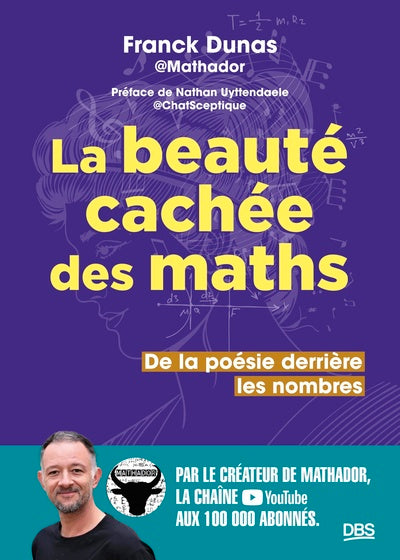 Couverture du livre La beauté cachée des maths published by De Boeck Sup