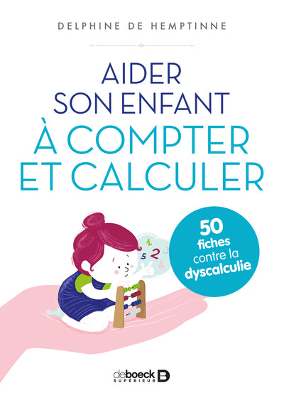 Couverture du livre Aider son enfant à compter et calculer de Delphine de Hemptinne